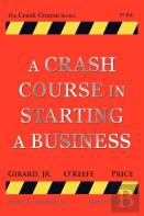 A Crash Course In Starting A Business