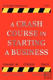 A Crash Course In Starting A Business