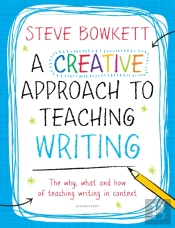 A Creative Approach To Teaching Writing