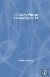 A Creative Primary Curriculum For All