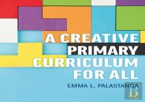 A Creative Primary Curriculum For All