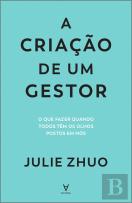 A Criação de um Gestor