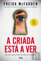 A Criada Está a Ver