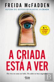 A Criada Está a Ver