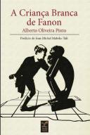 A Criança Branca de Fanon