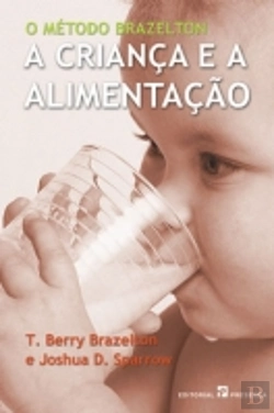 Bertrand.pt - A Criança e a Alimentação