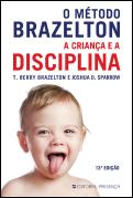 A Criança e a Disciplina