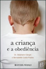 A Criança e a Obediência