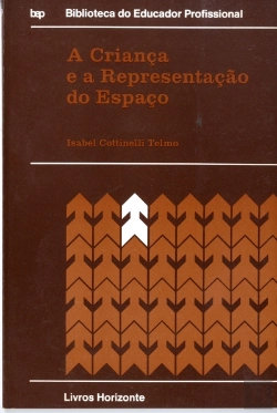 Bertrand.pt - A Criança e a Representação do Espaço