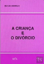 A Criança e o Divórcio