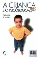 A Criança e o Psicólogo em 40 perguntas
