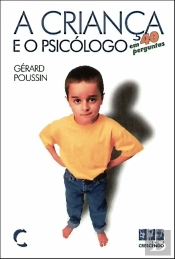 A Criança e o Psicólogo em 40 perguntas