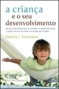 A Criança e o Seu Desenvolvimento