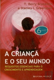 A Criança e o Seu Mundo