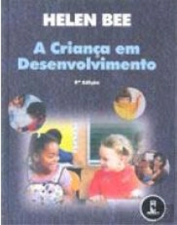 Bertrand.pt - A Criança em Desenvolvimento