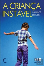 A Criança Instável