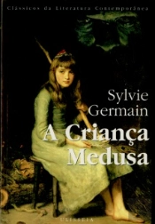 A Criança Medusa