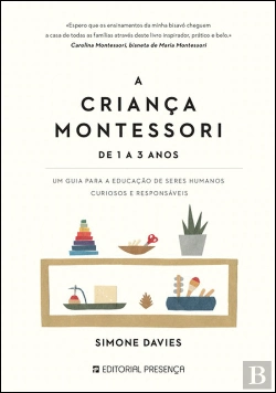 Bertrand.pt - A Criança Montessori - De 1 a 3 anos