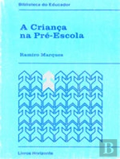 A Criança na Pré-Escola