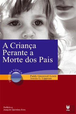 Bertrand.pt - A Criança Perante a Morte dos Pais