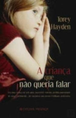 Bertrand.pt - A Criança Que Não Queria Falar
