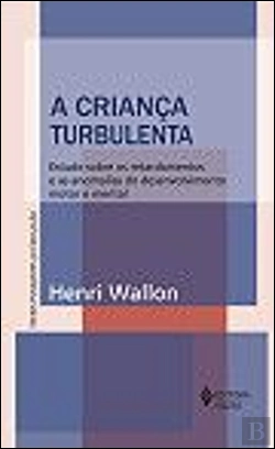 Bertrand.pt - A Criança Turbulenta