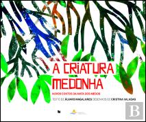 A Criatura Medonha