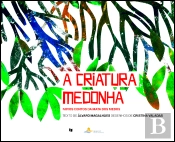 A Criatura Medonha
