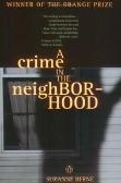A Crime In The Neighborhood