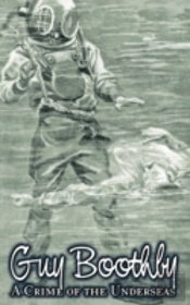 A Crime Of The Underseas