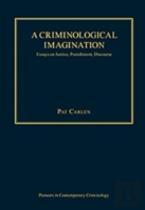 A Criminological Imagination