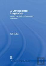 A Criminological Imagination