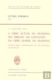 A Crise Actual da Filosofia do Direito no Contexto da Crise Global da Filosofia