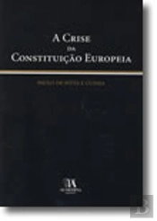A Crise da Constituição Europeia