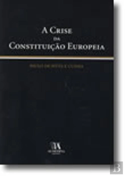 Bertrand.pt - A Crise da Constituição Europeia