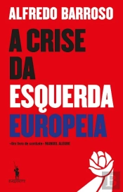 A Crise da Esquerda Europeia