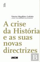 A Crise da História e as suas novas directrizes