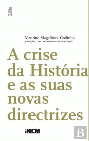 A Crise da História e as suas novas directrizes