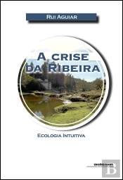 A Crise da Ribeira