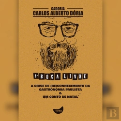 Bertrand.pt - A Crise De (Re)Conhecimento Da Gastronomia Paulista & Um Conto De Natal