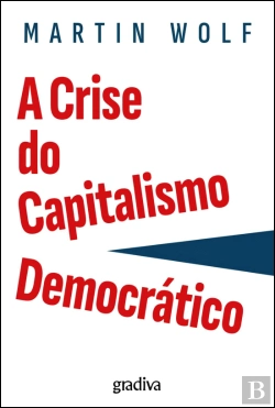 Bertrand.pt - A Crise do Capitalismo Democrático