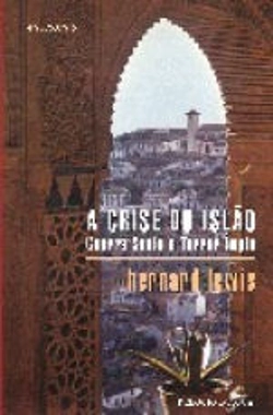 Bertrand.pt - A Crise do Islão