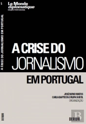A Crise do Jornalismo em Portugal