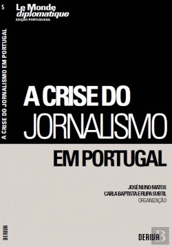 Bertrand.pt - A Crise do Jornalismo em Portugal