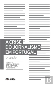 A Crise do Jornalismo em Portugal