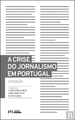 Bertrand.pt - A Crise do Jornalismo em Portugal