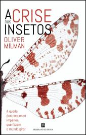 A Crise dos Insetos