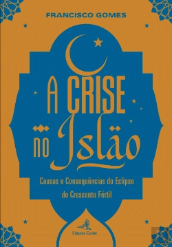 Bertrand.pt - A Crise no Islão