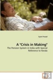 A 'Crisis In Making'
