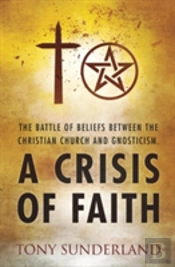 A Crisis Of Faith